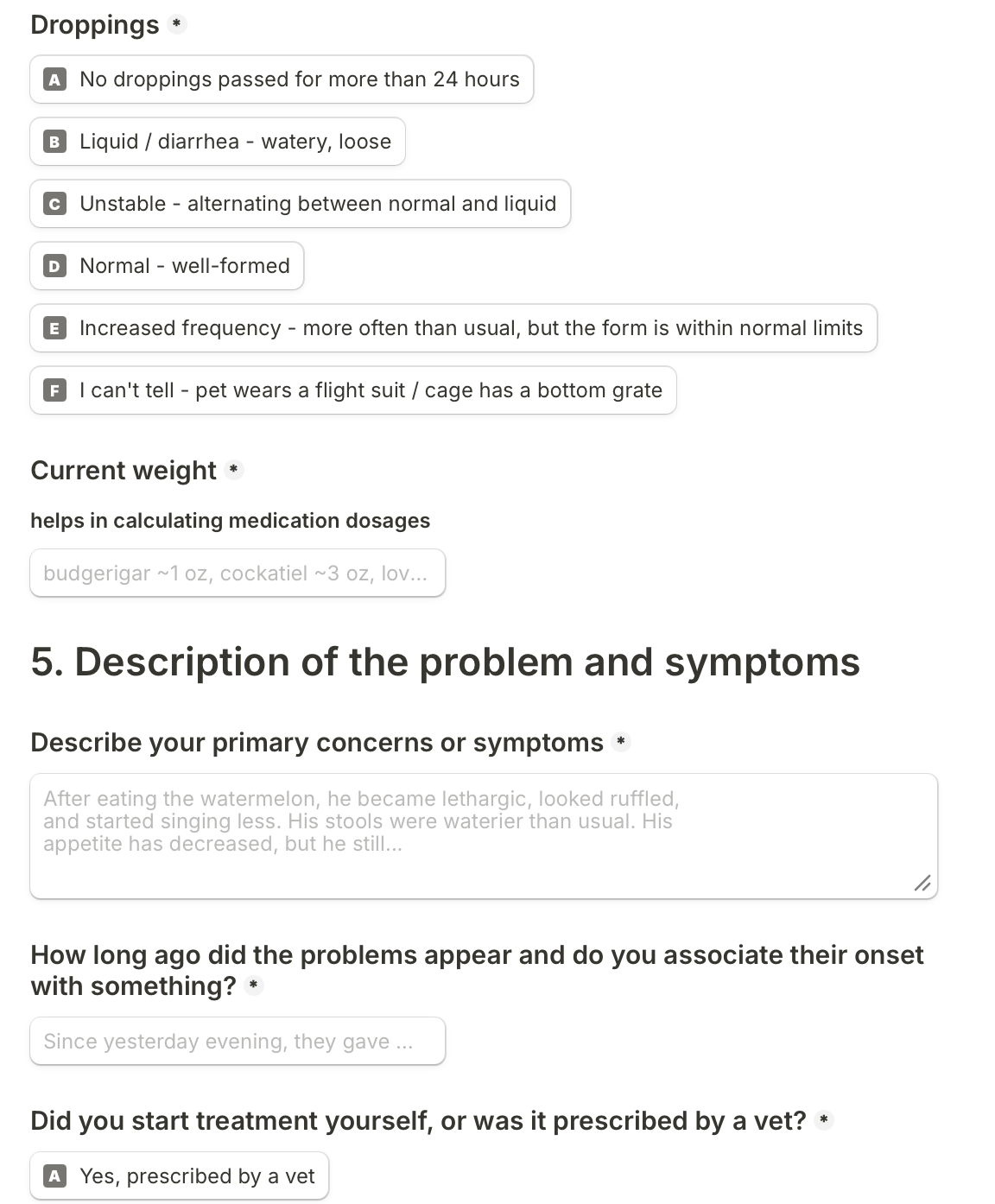 Screenshot of the patient intake form — showing  detailed questions about the bird's species, age, diet,  symptom timeline, droppings, environment, and current  medications.