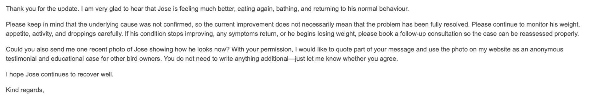Dr. Strelkov's reply asking the owner to continue monitoring Jose